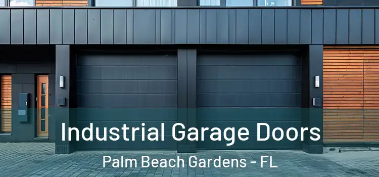  Industrial Garage Doors Palm Beach Gardens - FL